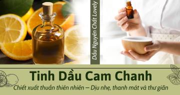 Khám Phá Nguyên Liệu Làm Nên Tinh Dầu Cam Chanh