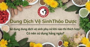 Những Thời Điểm Nên Sử Dụng Dung Dịch Vệ Sinh Phụ Nữ