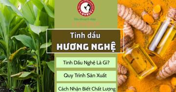 Cách Nhận Biết Tinh Dầu Nghệ Nguyên Chất Chuẩn Tự Nhiên