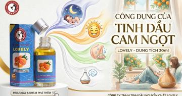 Tinh Dầu Cam Ngọt Lovely Gi&uacute;p Thanh Lọc Kh&ocirc;ng Kh&iacute; V&agrave; Ngủ Ngon S&acirc;u Giấc