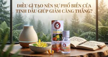 Điều G&igrave; Khiến Tinh Dầu Giải Stress Trở Th&agrave;nh Xu Hướng Được Ưa Chuộng?
