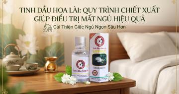 Tinh Dầu Hoa L&agrave;i: Quy Tr&igrave;nh Chiết Xuất Gi&uacute;p Trị Mất Ngủ Hiệu Quả