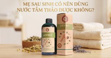 Mẹ Sau Sinh C&oacute; N&ecirc;n D&ugrave;ng Nước Tắm Thảo Dược?