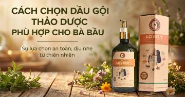 C&aacute;ch Chọn Dầu Gội Thảo Dược Ph&ugrave; Hợp Cho Mẹ Bầu