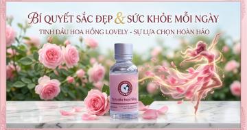 C&aacute;ch Sử Dụng Tinh Dầu Hoa Hồng Lovely Gi&uacute;p Dưỡng Da V&agrave; Hỗ Trợ Nội Tiết