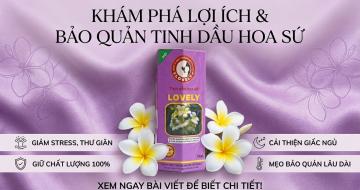 Tinh Dầu Hoa Sứ: 4 C&ocirc;ng Dụng Trị Mất Ngủ V&agrave; B&iacute; Quyết Bảo Quản