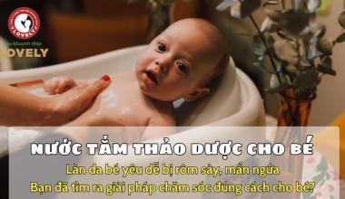 LOVELY BABY – NƯỚC TẮM BÉ DỊU ÊM, CẤP ẨM TỰ NHIÊN CHO LÀN DA BÉ