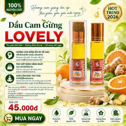 BI LĂN DẦU CAM GỪNG LOVELY 