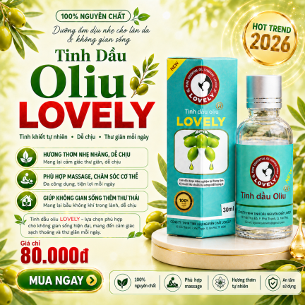 TINH DẦU OLIU LOVELY