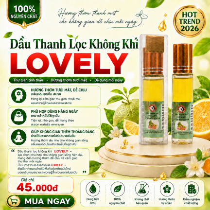 DẦU THANH LỌC KH&Ocirc;NG KH&Iacute; BI LĂN LOVELY 