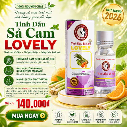 TINH DẦU SẢ CAM LOVELY