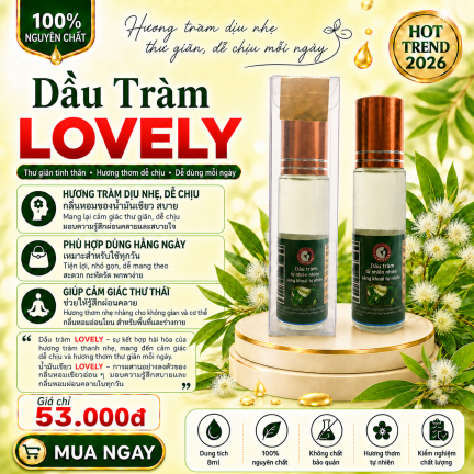 BI LĂN DẦU TR&Agrave;M LOVELY