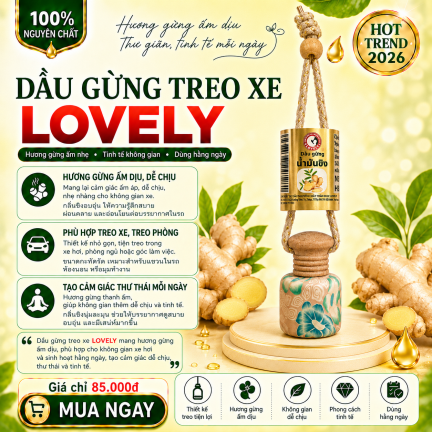 DẦU GỪNG TREO XE LOVELY