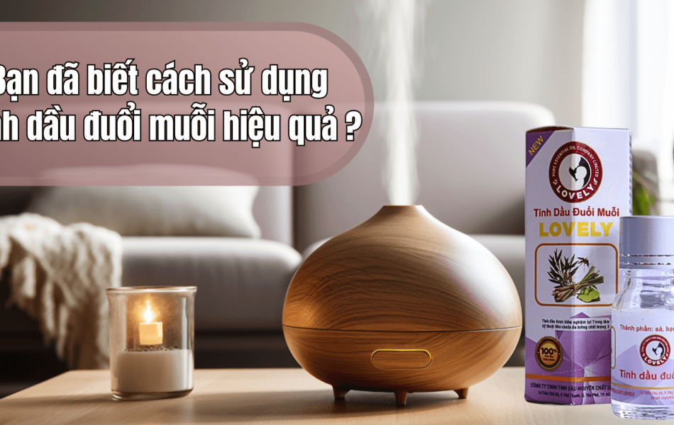 TINH DẦU ĐUỔI MUỖI (10ML) NEW