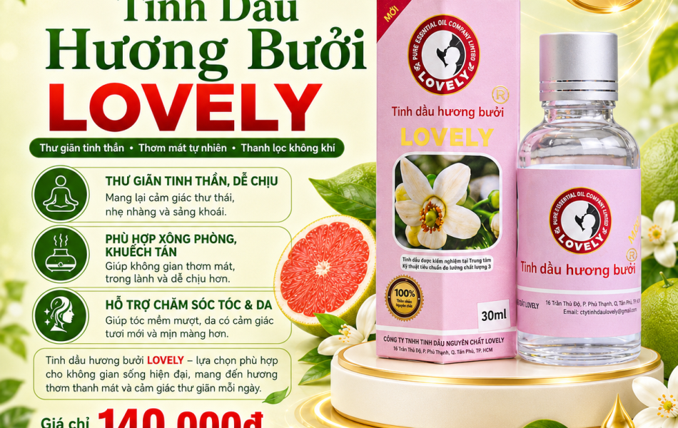 TINH DẦU HƯƠNG BƯỞI LOVELY