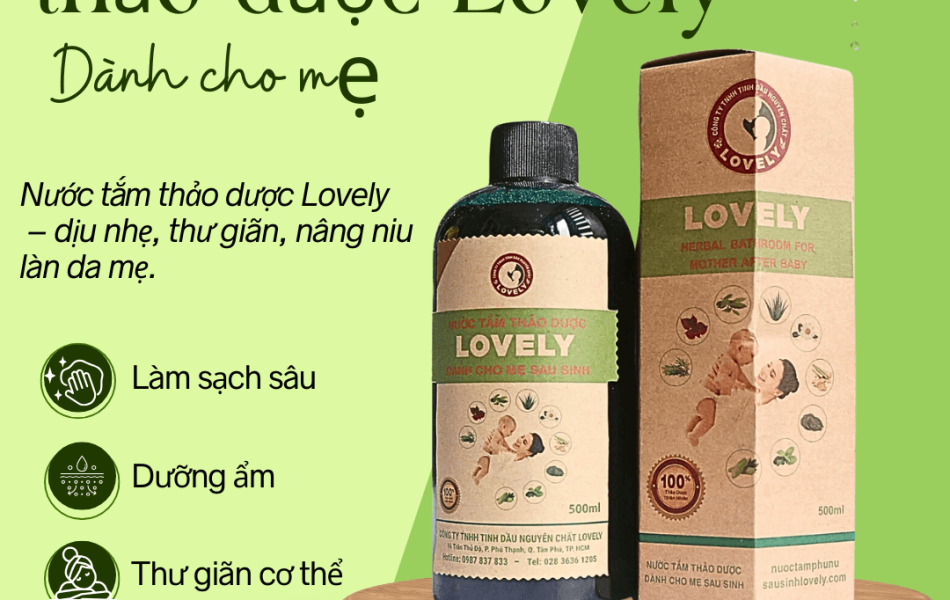 NƯỚC TẮM THẢO DƯỢC LOVELY DÀNH CHO MẸ TRƯỚC VÀ SAU SINH (500ML)