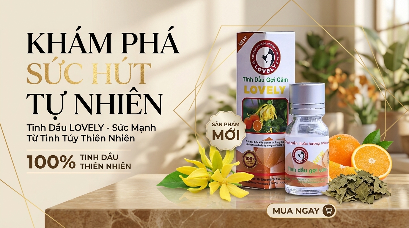 Tinh dầu gợi cảm Lovely
